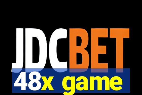 48x game